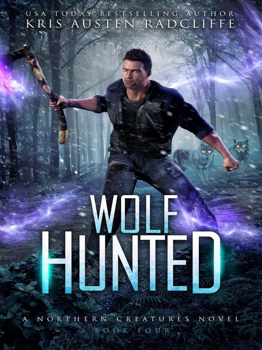 Title details for Wolf Hunted by Kris Austen Radcliffe - Available